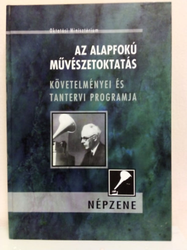 Az alapfok mvszetoktats kvetelmnyei s tantervi programja - Npzene