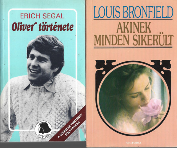 2 db knyv, Louis Bronfield: Akinek minden sikerlt, Erich Segal: Oliver trtnete