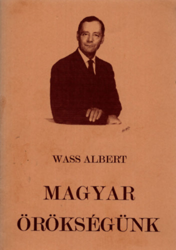 Wass Albert - Magyar �r�ks�g�nk