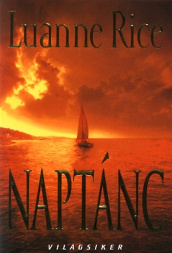 Luanne Rice - Naptánc   .
