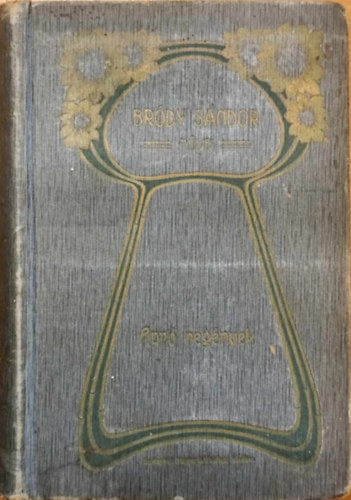 Brdy Sndor - Apr regnyek