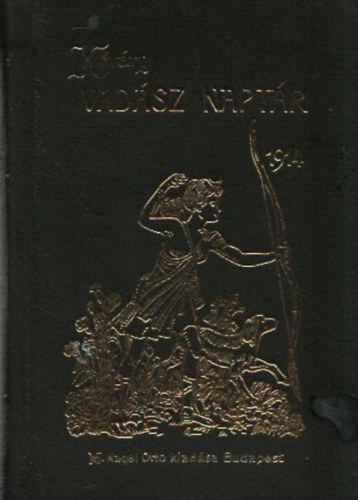 Remetei Kvry Jnos - Vadsz naptr 1914. (Reprint) (miniknyv)