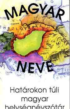 Sebk Lszl - Hatrokon tli magyar helysgnvsztr