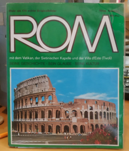 Ella Fox - Roma mit dem Vatikan, der Sixtinischen Kapelle und der Villa d'Este (Tivoli) - Seine gescichte - sein glaube - seine kultur