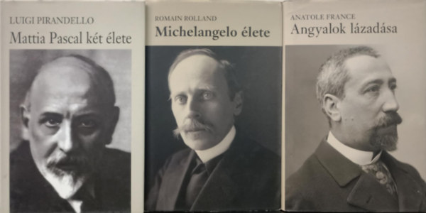 Romain Rolland, Luigi Pirandello Anatole France - Vilgirodalmi knyvcsomag