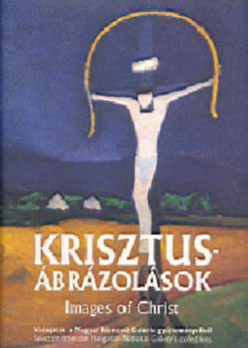 Teart Rt. - Krisztus-brzolsok (images of Christ)