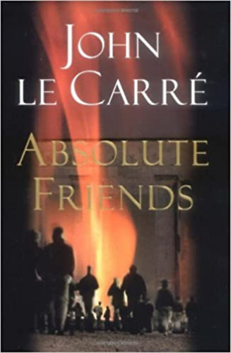 John le Carr - Absolute Friends