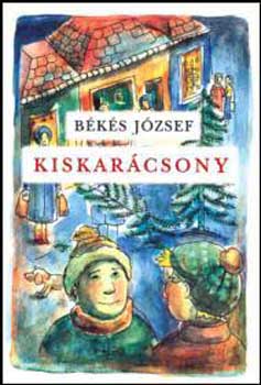 Bks Jzsef - Kiskarcsony