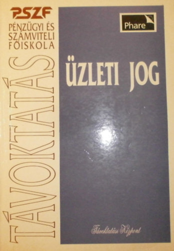 Heimné Dr. Szalai Erzsébet - Üzleti jog