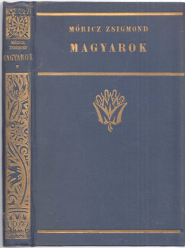 Mricz Zsigmond - Magyarok