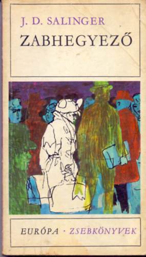 J. D. Salinger - Zabhegyező