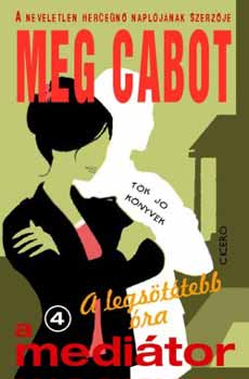 Meg Cabot - A legsttebb ra