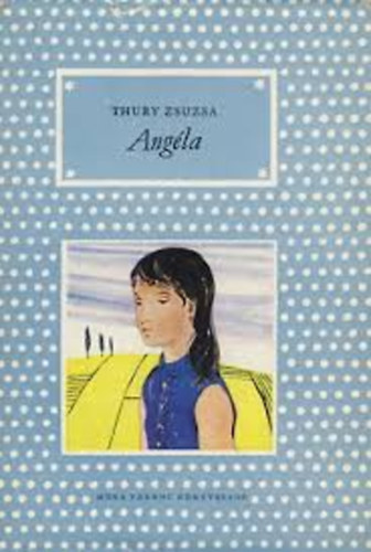 Thury Zsuzsa - Angla