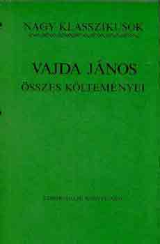 Vajda János - Vajda János összes költeményei