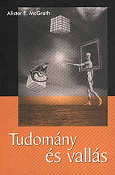 Alistere. Mcgrath - Tudom�ny �s vall�s