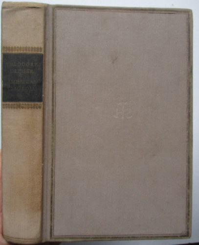 Theodore Dreiser - Amerikai tragdia