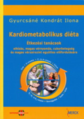 Gyurcs�n� Kondr�t Ilona - Kardiometabolikus di�ta