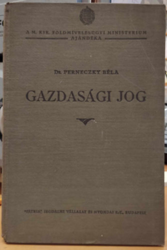 dr. Perneczky Bla - Gazdasgi jog - A gazdakznsg s a gazdasgi szakoktats szmra