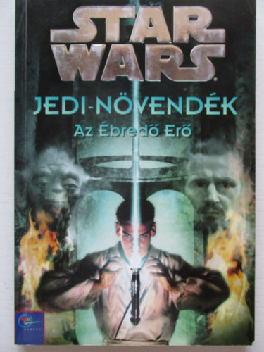 Dave Wolverton - Star Wars: Jedi nvendk - Az bred er