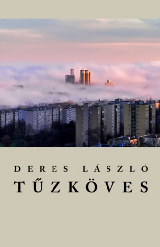 Deres L�szl� - T�zk�ves