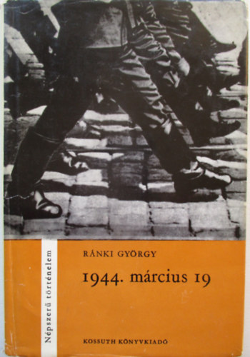 Rnki Gyrgy - 1944 mrcius 19.