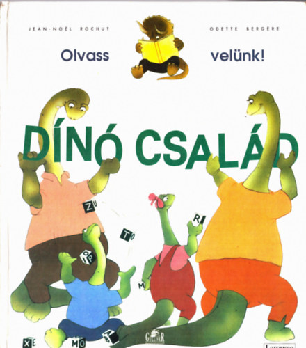 J-N.-Bergeré, O. Rochut - Dínó család