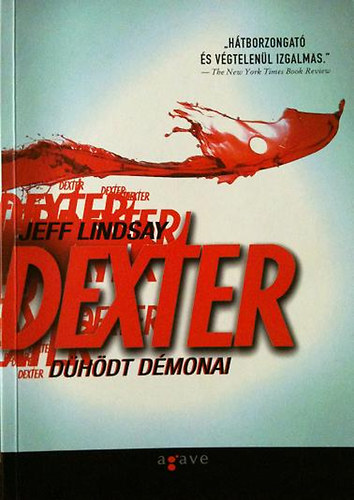 Jeff Lindsay - Dexter d�h�dt d�monai