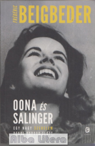Frdric Beigbeder - Oona s Salinger