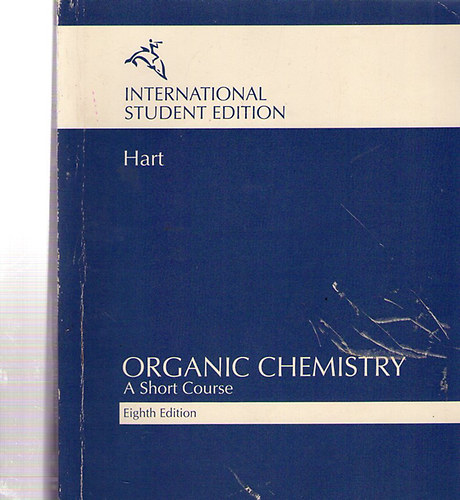 David J. Hart, Leslie E. Crane Harold Hart - Organic Chemistry - A Short Course