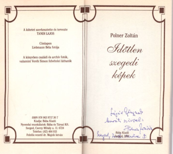Polner Zoltn - Idtlen szegedi kpek - dediklt