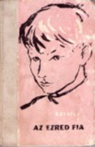 Katajev - Az ezred fia