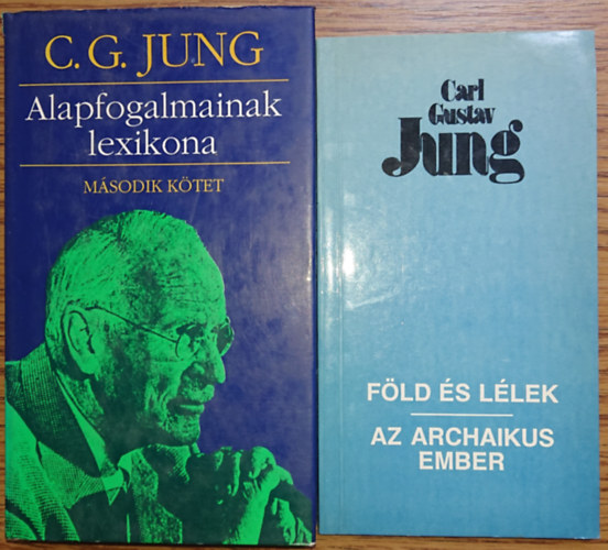 Carl G. Jung - 2 ktet C. G. Jungtl: Fld s llek / Az archaikus ember + Alapafogalmak lexikona II.