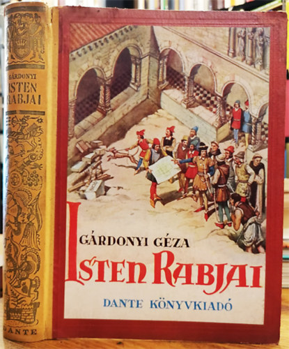 G�rdonyi G�za - Isten rabjai