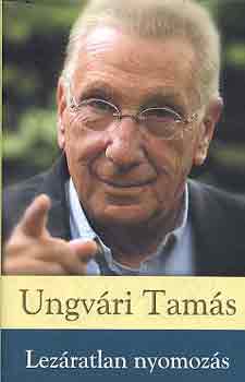 Ungvri Tams - Lezratlan nyomozs