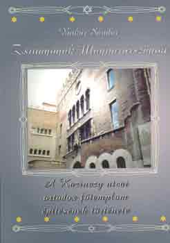 Bokor S�ndor - Zsinag�g�k Magyarorsz�gon