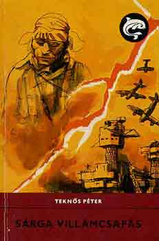 Teknős Péter - Sárga villámcsapás