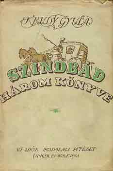 Krdy Gyula - Szindbd hrom knyve