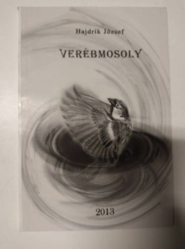 Hajdrik Jzsef - Verbmosoly