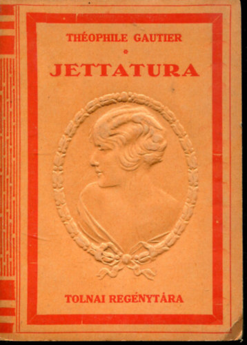 Th�ophile Gautier - Jettatura