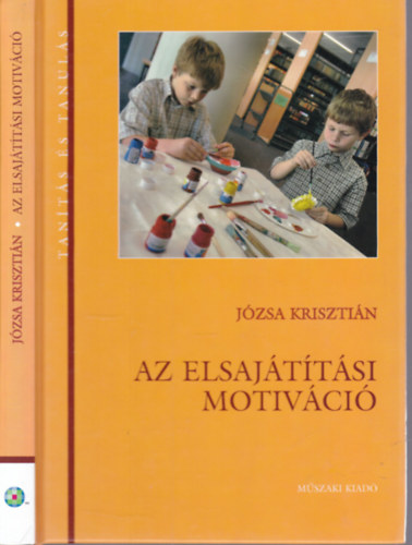 Józsa Krisztián - Az elsajátítási motiváció