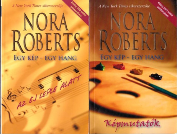 Nora Roberts - 2 db Nora Roberts regény (Egy kép - Egy hang): Az éj leple alatt + Képmutatók