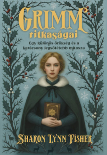 Sharonlynn Fisher - Grimm ritkaságai