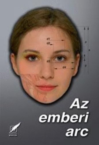 Rvsz Gyrgy  (szerk.) - Az emberi arc