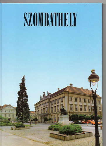 Ambrus- Lrincz szerk. - Szombathely