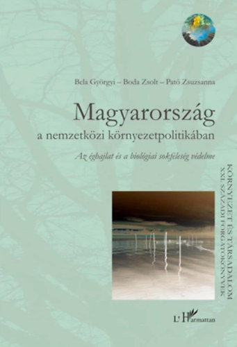Magyarorsz�g a nemzetk�zi k�rnyezetpolitik�ban