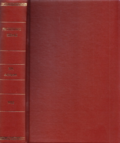 Szts Farkas  (szerk.) - Protestns Szemle XIV. vfolyam 1902