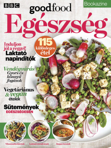 S�ndor Adrienn - Eg�szs�g (BBC Goodfood Bookazine)