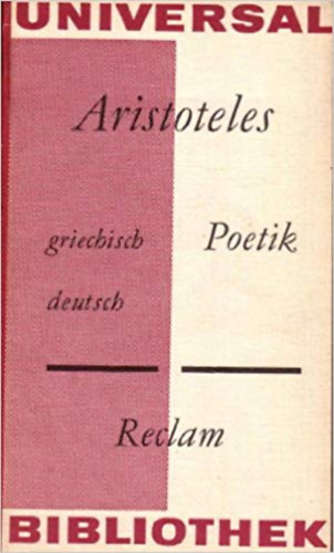 Aristoteles - Poetik (griechisch und deutsch)