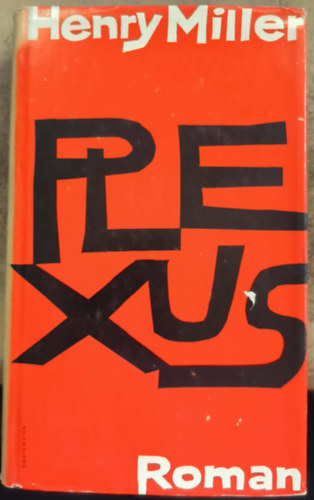 Henry Miller - Plexus