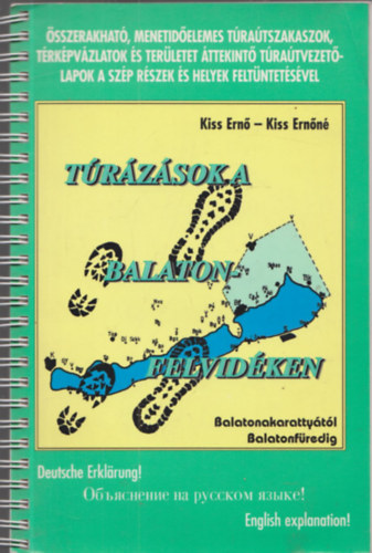 Kiss Ern - Kiss Ernn - Trzsok a Balaton-felvidken - Balatonakarattytl Balatonfredig